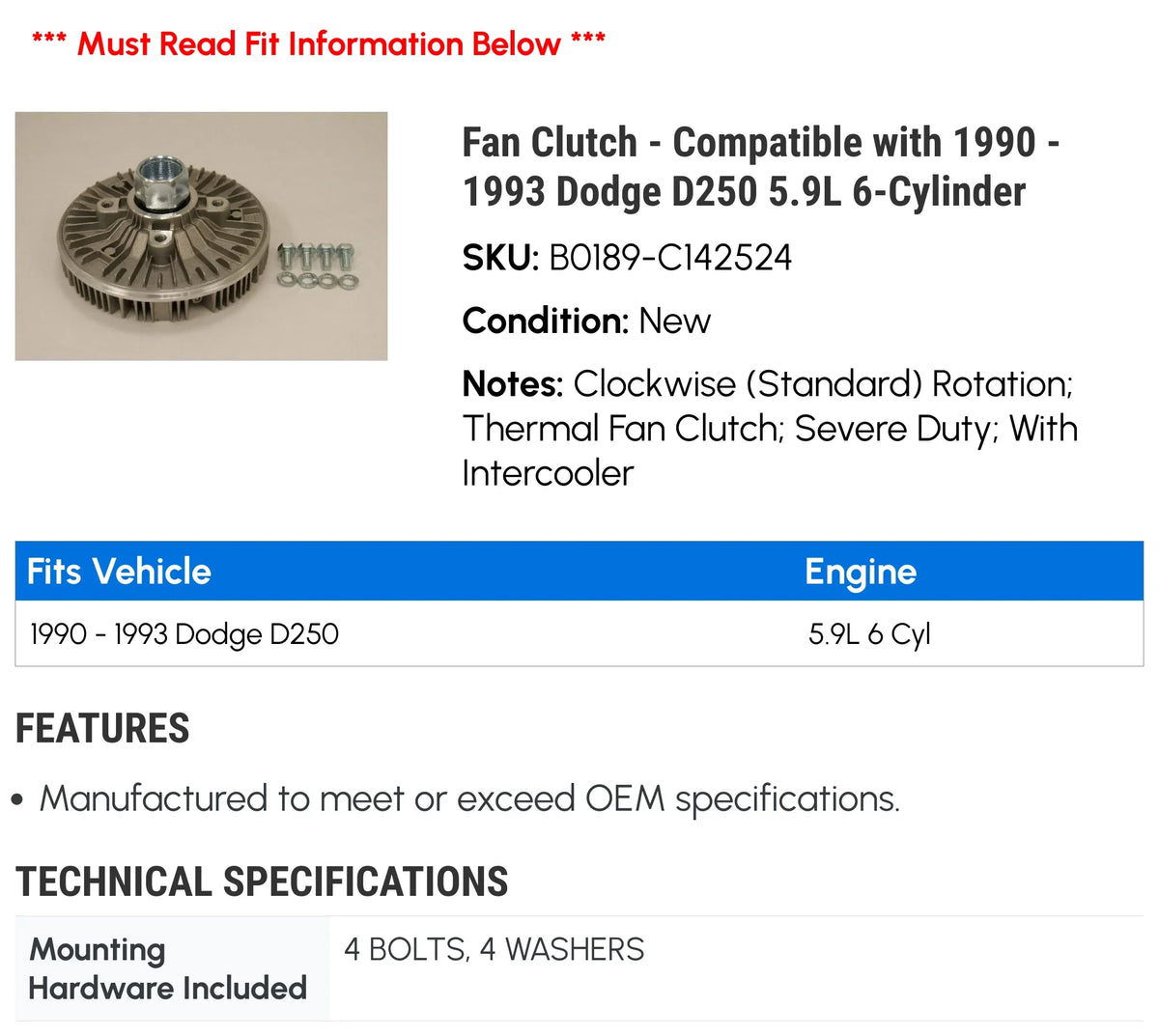 Fan Clutch - with 1990 - 1993 Dodge D250 5.9L 6-Cylinder 1991 1992