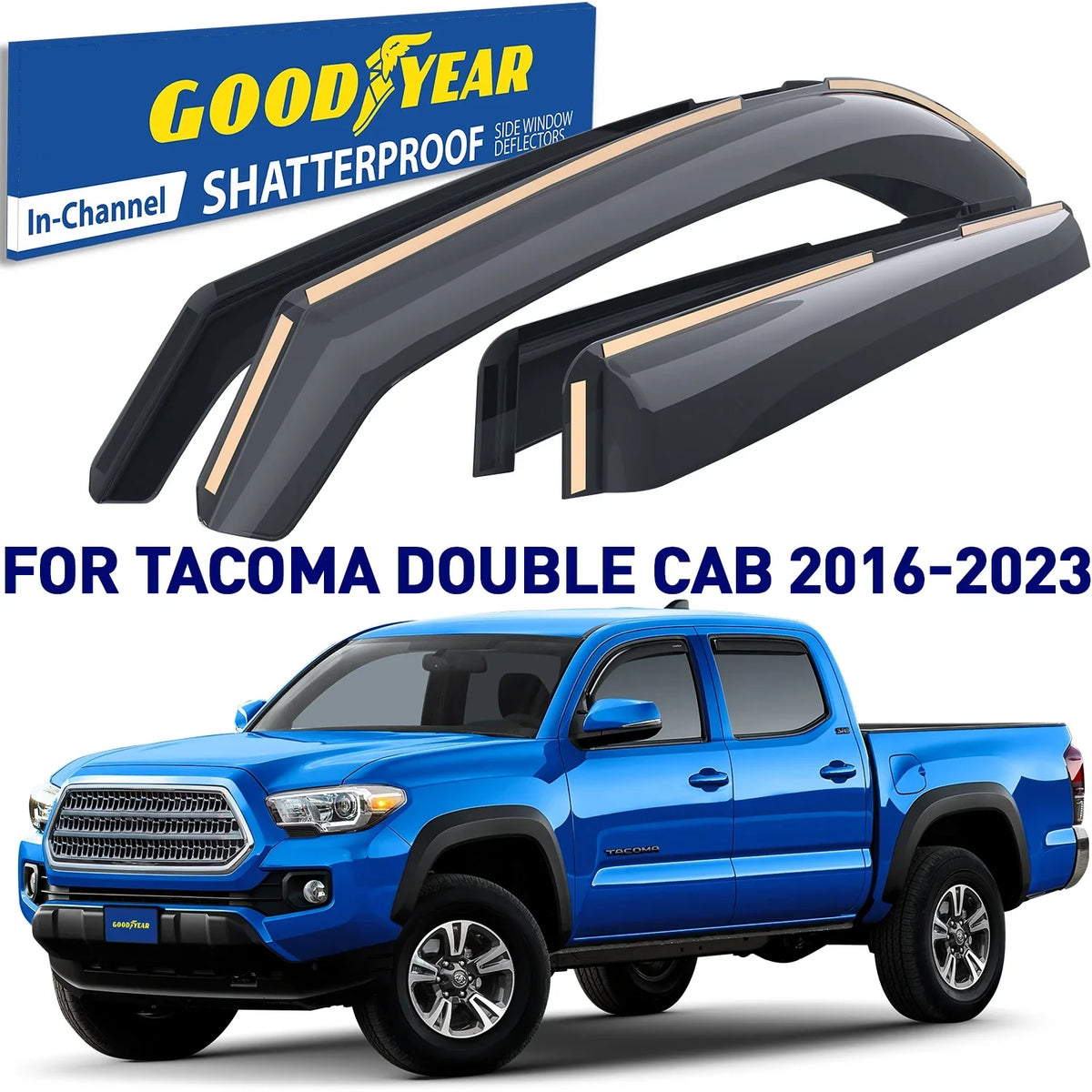 Goodyear Shatterproof in-Channel Window Deflectors Trucks Toyota Tacoma 2016-2023 Double Cab, Rain Guards, Window Visors, Vent Deflector, Truck Accessories, 4pcs. - GY003409